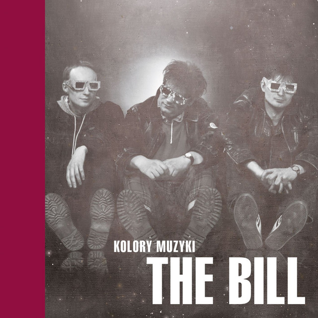 Kolory Muzyki - The Bill cover
