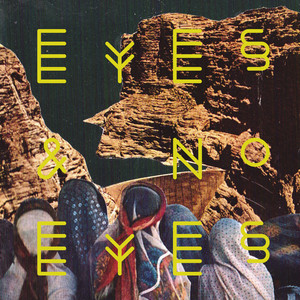 Eyes & No Eyes album