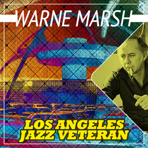 Los Angeles Jazz Veteran album