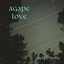 Agape Love Albumcover
