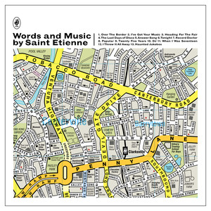 Words And Music By Saint Etienne (Super Deluxe Edition) album