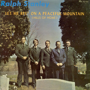 Let Me Rest On A Peaceful Mountain cover