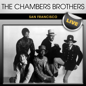 The Chambers Brothers San Francisco Live album