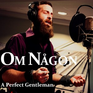 A Perfect Gentleman