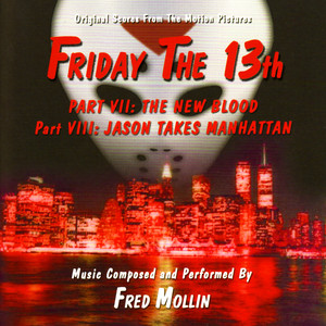 Original Scores from the Motion Pictures: Friday The 13th, Part VII & VIII album