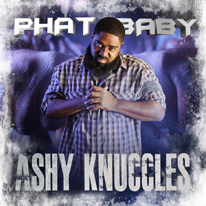 Ashy Knuccles album