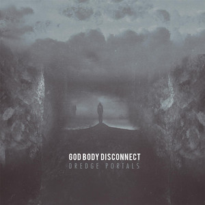 God Body Disconnect Photo