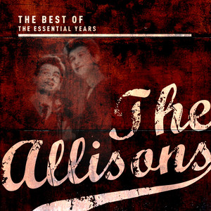 Best of the Essential Years: The Allisons cover