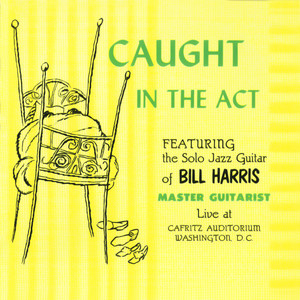 Caught in the Act - Live album