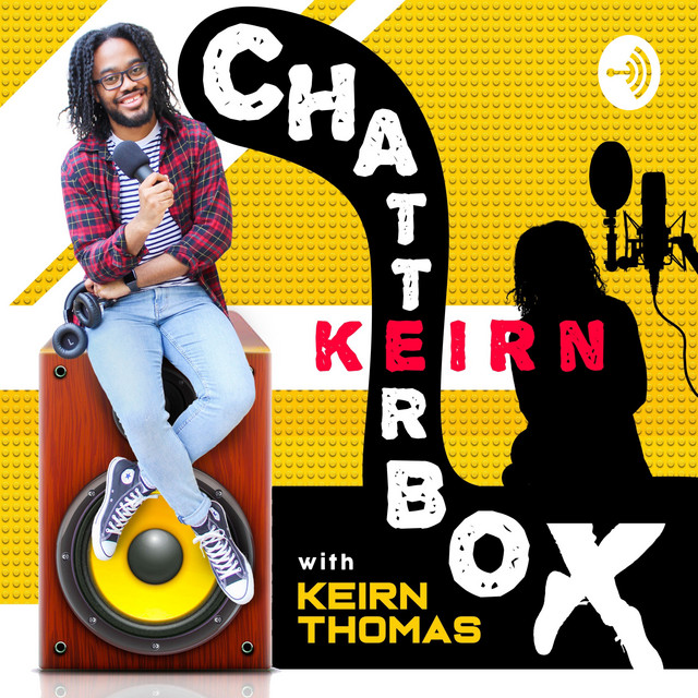 Chatterbox Keirn | Podcast on Spotify