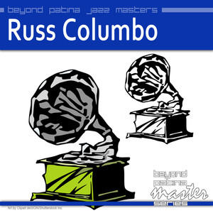 Beyond Patina Jazz Masters Russ Columbo cover