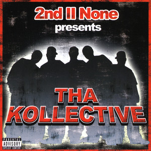 2nd II None presents The Kollective cover