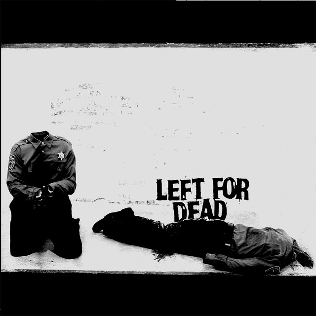 Left for Dead photo