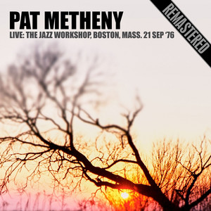 Live: The Jazz Workshop, Boston, Mass. 21 Sep '76 (Remastered) album