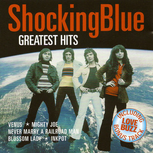 Greatest Hits Of Shocking Blue album