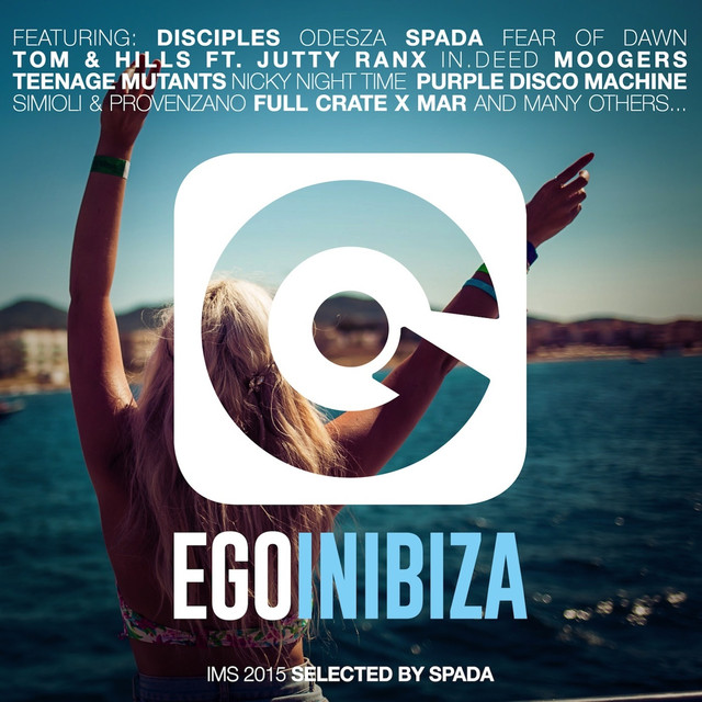 Ego in Ibiza Selected by Spada (Ims 2015 Edition) Albumcover