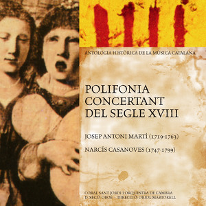 Coral Sant Jordi & Orquestra De Cambra (Antologia Hist&ograve;rica De La M&uacute;sica Catalana)