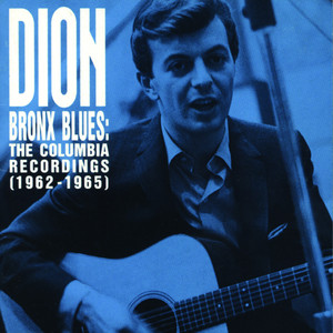 Bronx Blues: The Columbia Recordings (1962 - 1965) album