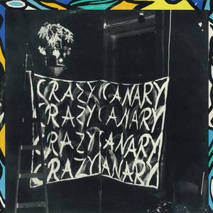 Crazy Canary