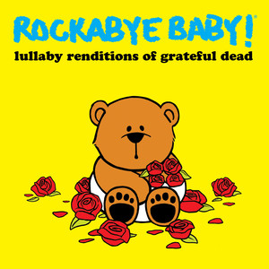 Lullaby Rendtions of Grateful Dead cover