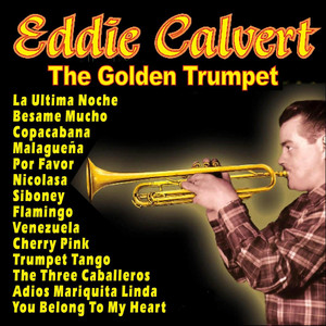 Eddie Calvert - The Golden Trumpet album
