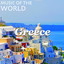Music of the World: Greece Albumcover