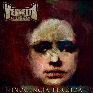 VENDETTA FUCKING METAL Photo