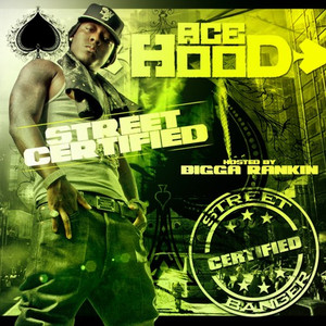Street Certified Banger album