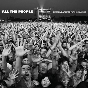 All The People... Blur Live At Hyde Park 02/07/2009 album