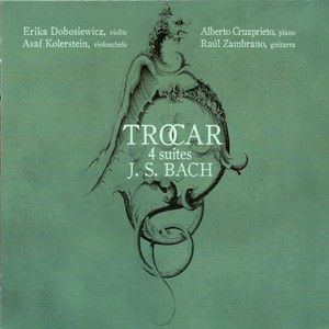 Trocar: 4 Suites by Johann Sebastian Bach album