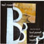 Ted Rosenthal Plays The Music Of Bud Powell, Bill Evans & Beethoven cover