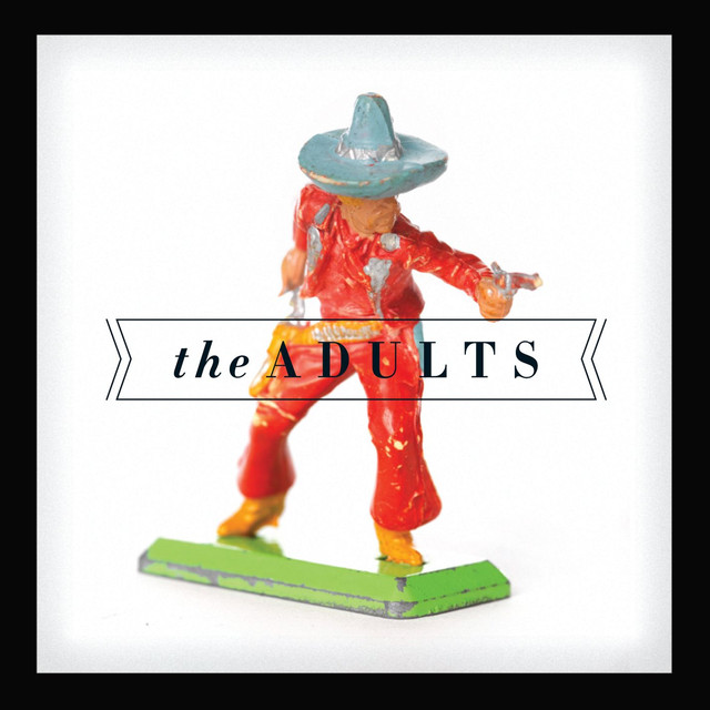 The Adults + Live With The Cso cover