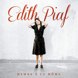 Hymne à la môme (Remasterisé en 2012) album
