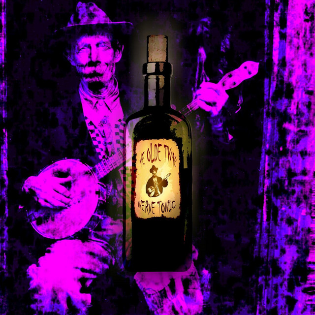 Ye Olde Tyme Nerve Tonic cover