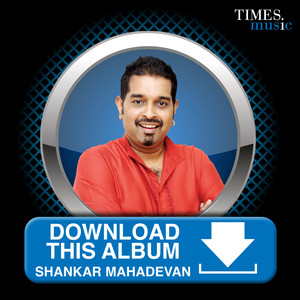 Download This Album – Shankar Mahadevan album