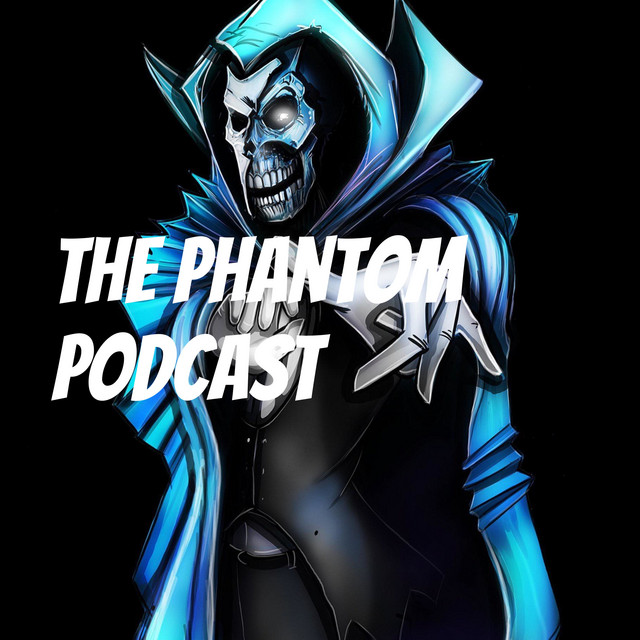 The Phantom Podcast | Podcast on Spotify