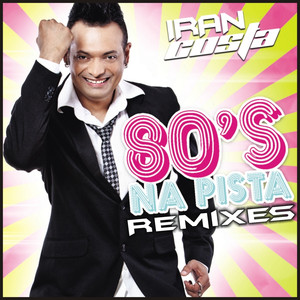 80's Na Pista (Remixes) Albumcover