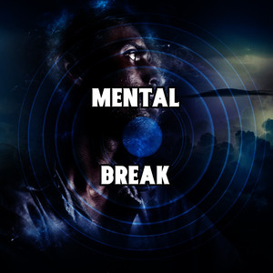 Mental Break album