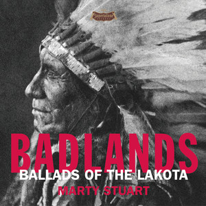Badlands - Ballads Of The Lakota album