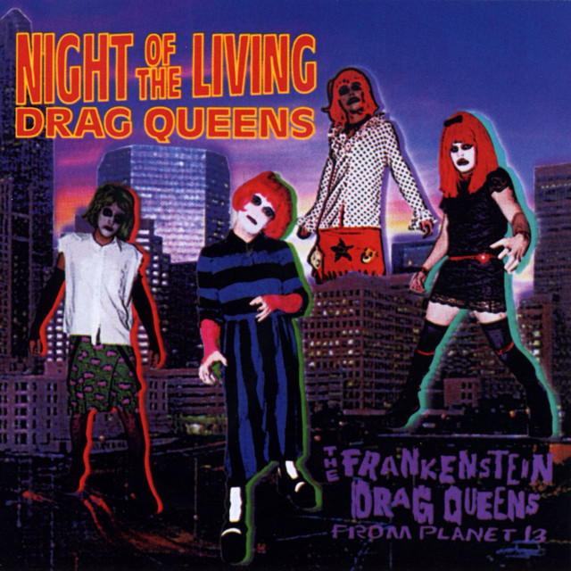 Night Of The Living Drag Queens cover