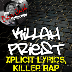 Xplicit Lyrics, Killer Rap - [The Dave Cash Collection] album