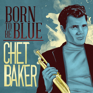 Born to Be Blue album