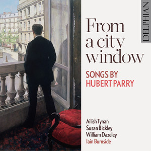 From a City Window: Songs by Hubert Parry album