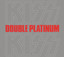 Double Platinum cover