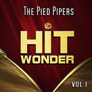 Hit Wonder: The Pied Pipers, Vol. 1 cover