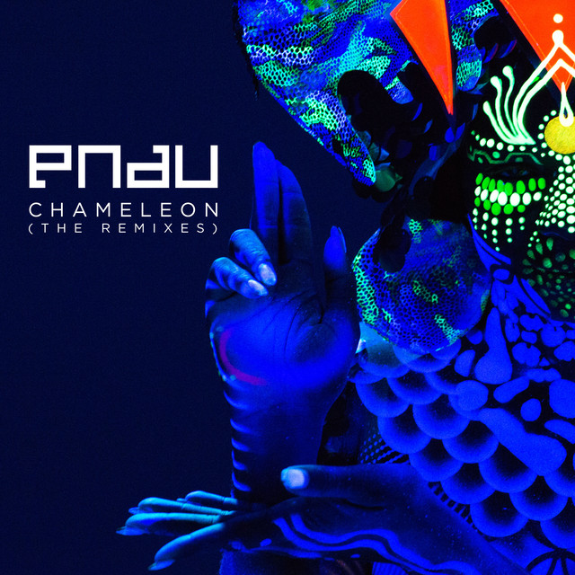 Chameleon (Melé Remix) -PNAU