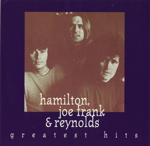 Hamilton, Joe Frank & Reynolds Greatest Hits cover
