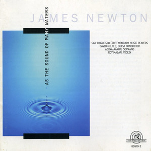 James Newton: As the Sound of Many Waters album