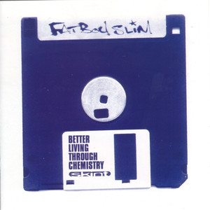 Better Living Through Chemistry album