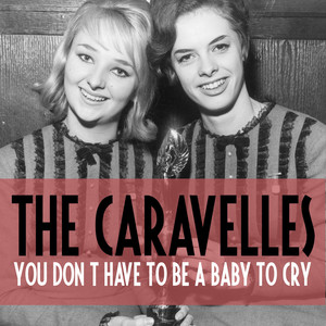 You Don't Have to Be a Baby to Cry cover